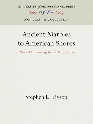 cover image of Ancient Marbles to American Shores